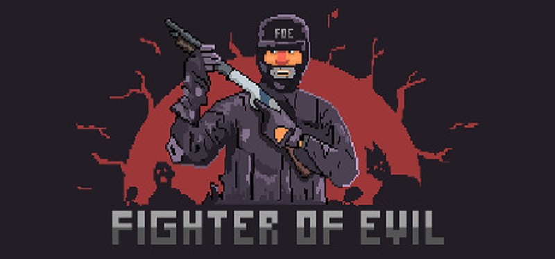 Fighter of Evil Game Cover