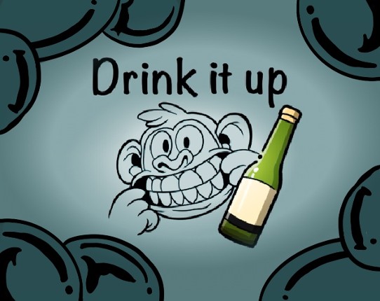 Drink it up Game Cover