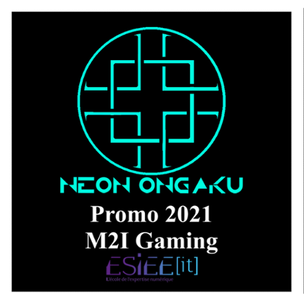 (2021) Neon Ongaku > ESIEE-IT Gaming Game Cover