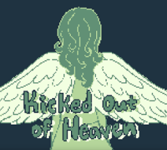 Kicked Out of Heaven - Part One Image