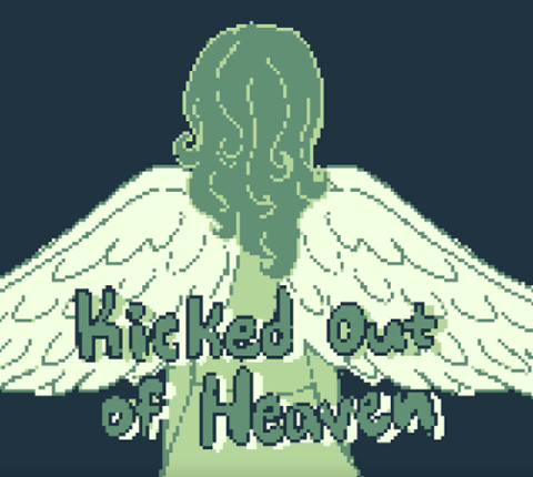 Kicked Out of Heaven - Part One Game Cover