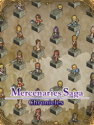 Mercenaries Saga Chronicles Game Cover
