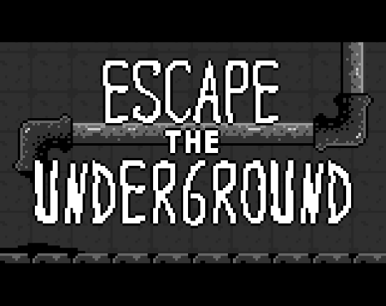 Escape the Underground Game Cover