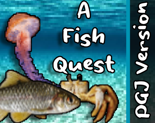 Fish Quest - A Game For Pixelart Gamejam Game Cover