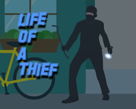 Life of a Thief Image