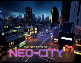 The Secrets of Neo-City (A HandheldVR Demo) Image