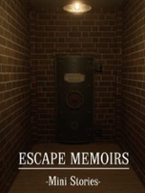 Escape Memoirs: Mini Stories Image