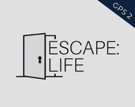 Escape: Life Image