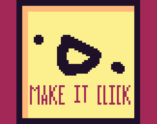 Make It Click Game Cover