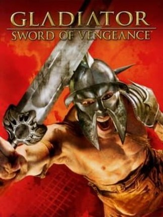 Gladiator: Sword of Vengeance Game Cover