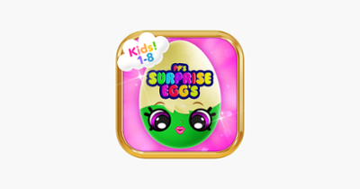 Surprise Eggs For Girls Image