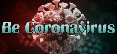 Be Coronavirus Image