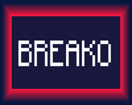 Breako v1(Breakout + 2 player pong) Image