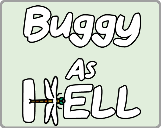 Buggy As Hell! Game Cover