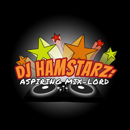 DJ Hamstarz: Aspiring Mix-Lord Game Cover