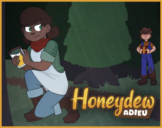 Honeydew, Adieu Game Cover