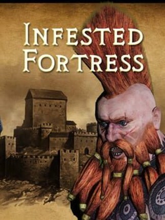 Infested Fortress Game Cover