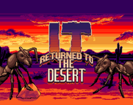 It Returned to the Desert Image