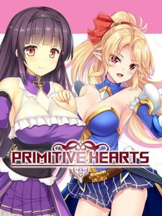 PRIMITIVE HEARTS Game Cover