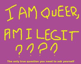 I am queer, am I legit ? Image