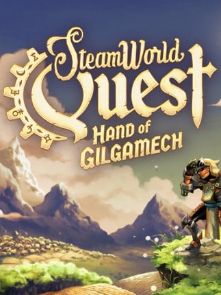 SteamWorld Quest: Hand of Gilgamech Game Cover