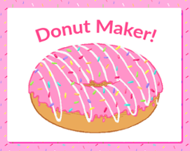 Donut Maker! Image