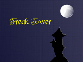 Freak Tower Image