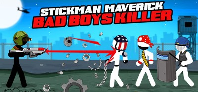 Stickman Maverick : Bad Boys Killer Image