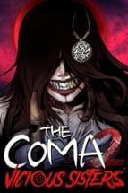 The Coma 2: Vicious Sisters Image