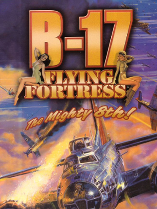 B-17 Flying Fortress: The Mighty 8th Game Cover