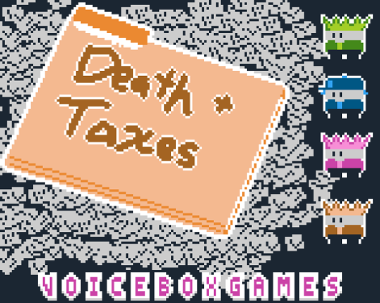 DEATH AND TAXES Game Cover