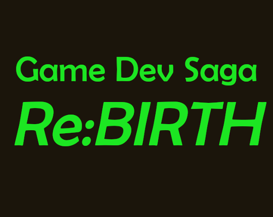 Game Dev Saga Re:Birth Game Cover