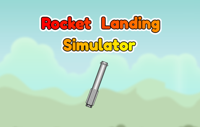 Rocket Landing Simulator Game Cover