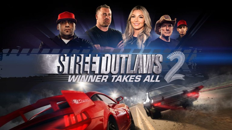 Street Outlaws 2: Winner Takes All Game Cover