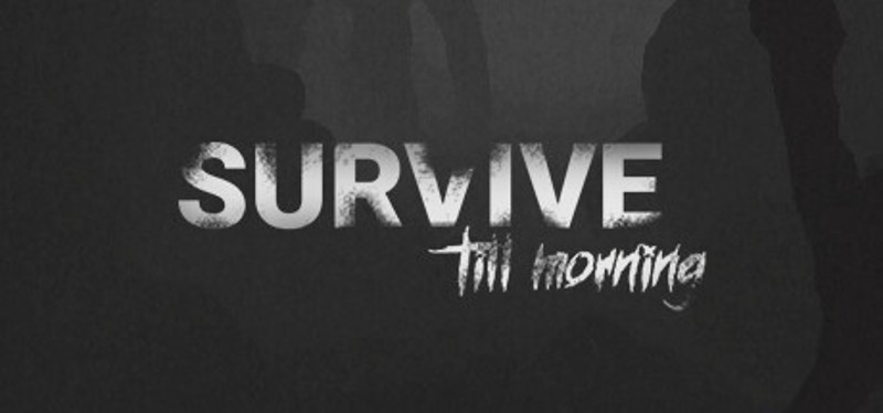 Survive Till Morning Game Cover