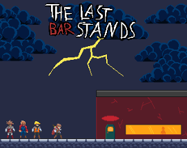 The Last Bar Stands Image