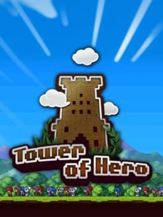 Tower of Hero Game Cover