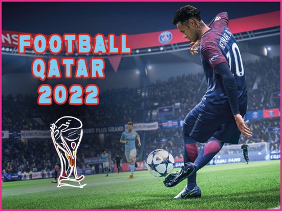 Football Qatar 2022 Game Cover