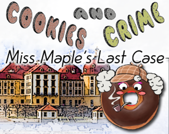 Cookies and Crime: Miss Maple's Last Case Game Cover