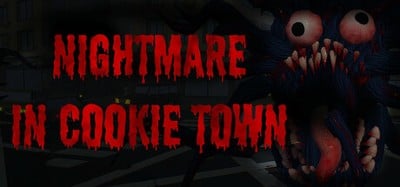 Nightmare in Cookie Town Image