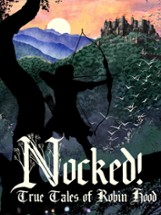 Nocked! True Tales of Robin Hood Image