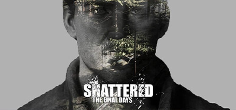 Shattered: The Final Days Game Cover