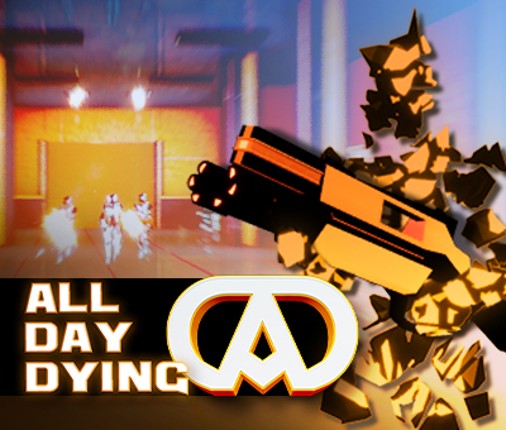 All Day Dying Game Cover