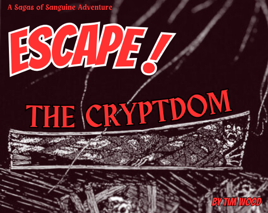 ESCAPE! The Cryptdom! Game Cover