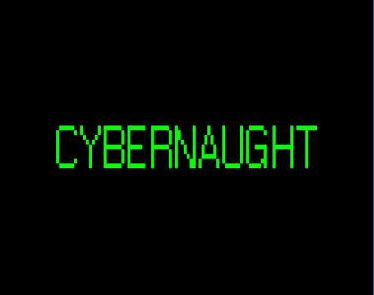 CYBERNAUGHT Game Cover