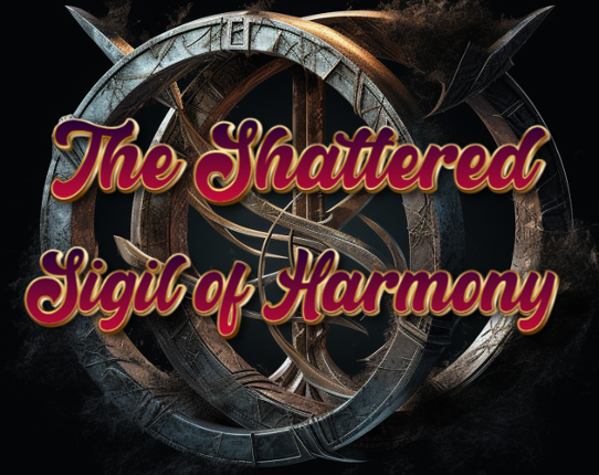 The Shattered Sigil of Harmony Game Cover