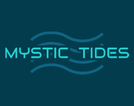 Mystic Tides Image