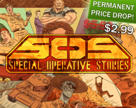 SOS: SPECIAL OPERATIVE STORIES Image