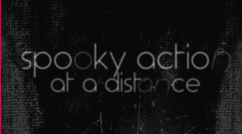 Spooky Action at a Distance Game Cover