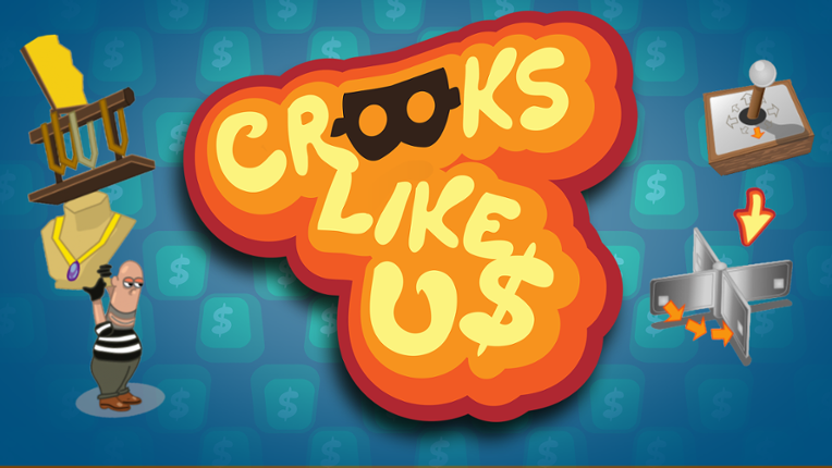 Crooks Like Us Game Cover